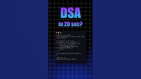 DSA EXPLAINED in 20 Seconds 🔥