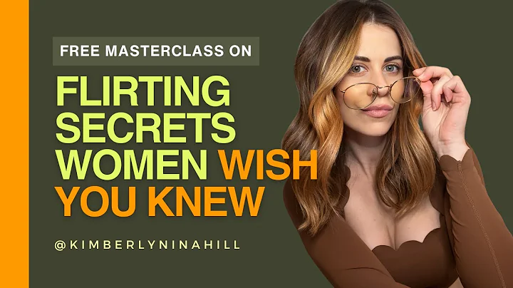 Free Masterclass On Flirting Secrets Women WISH You Knew!