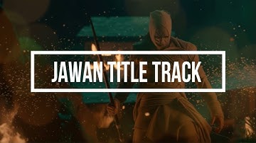 Jawan Title Track ( Remix ) | Shah Rukh Khan | Anirudh | Jawan Prevue BGM