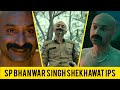 Sp bhanwar singh shekhawat ips  pushpa  allu arjun  fahad fazil 