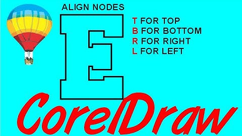 Corel Draw Tips & Tricks Align Nodes TWO WAYS