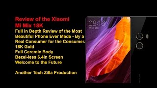 Xiaomi Mi Mix Review The 18k Gold Version Youtube