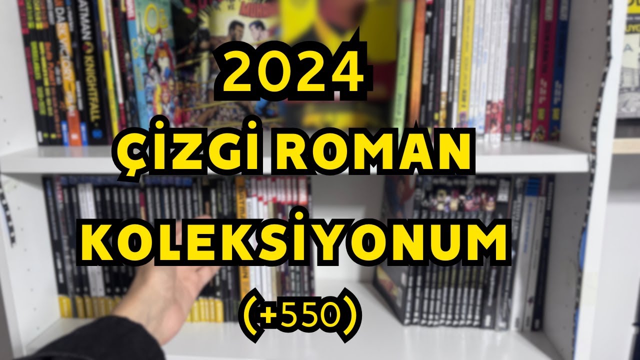 2024 ÇİZGİ ROMAN KOLEKSİYONUM  (+550) #ÇİZGİROMAN