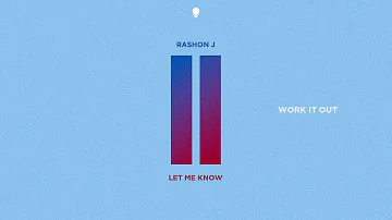 Rashon J - Work It Out
