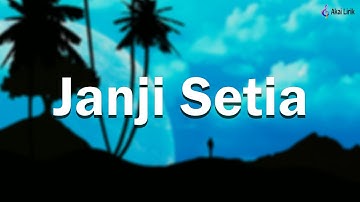 Janji Setia - Tiara Andini (Lirik Lagu/Lyrics)