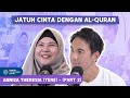 Terungkap! Inilah Alasan Annisa Theresia (Tere) Memilih Islam #Part2 - Daniel Tetangga Kamu