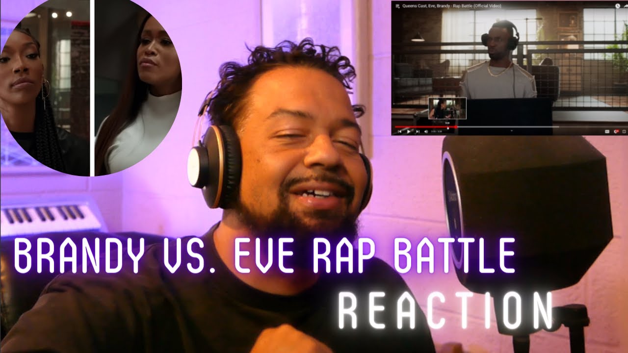 REACTION Queens Cast, Eve, Brandy Rap Battle (Official Video) YouTube