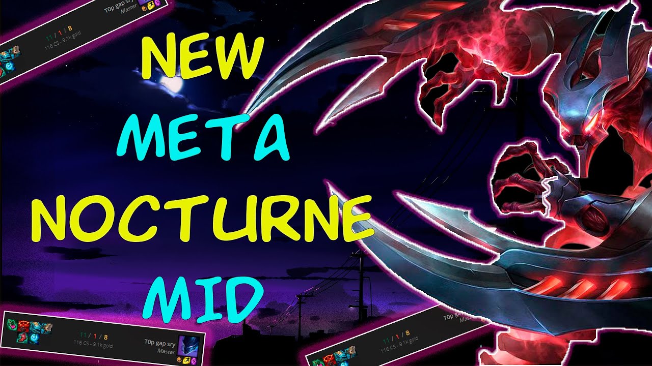NEW META Nocturne Mid, Just Try It For Free LP !!! | Nocturne mid | Nocturne guide
