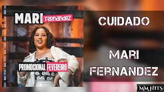 CUIDADO - Mari Fernandez (Áudio Oficial)