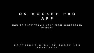 QS HOCKEY PRO APP - How to show the team lineups from scoreboard display screenshot 2