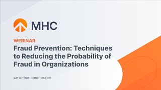 Webinar: Fraud Prevention: Techniques to Reducing the Probability of Fraud in Organizations screenshot 5