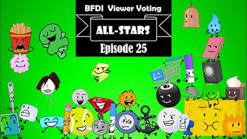 BFDI Viewer Voting All Stars - Episode 25