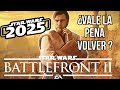 BATTLEFRONT II EN 2025: DE LA POLÉMICA A SU REDENCIÓN