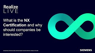 NX Certification | Why is it important