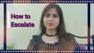 How to Escalate Something