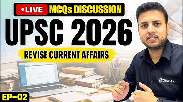 Live MCQs Discussion UPSC 2026 Aspirants  🔥 | Revise Current Affairs  EP 02