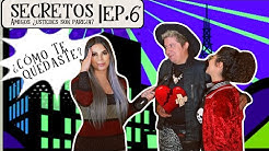 Secretos Ep. 6 | Soy infiel, pero me cuido