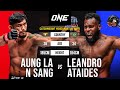 Aung la n sang vs leandro ataides  full fight replay