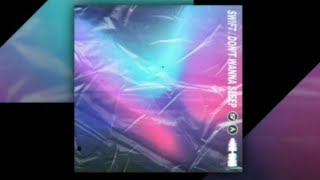 swf7 / don't wanana slpeep ⚡🔥