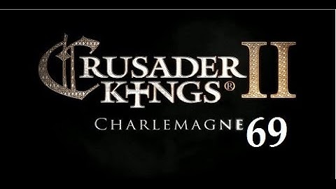 Crusader Kings 2: Charlemagne- Tribal Beginnings 69