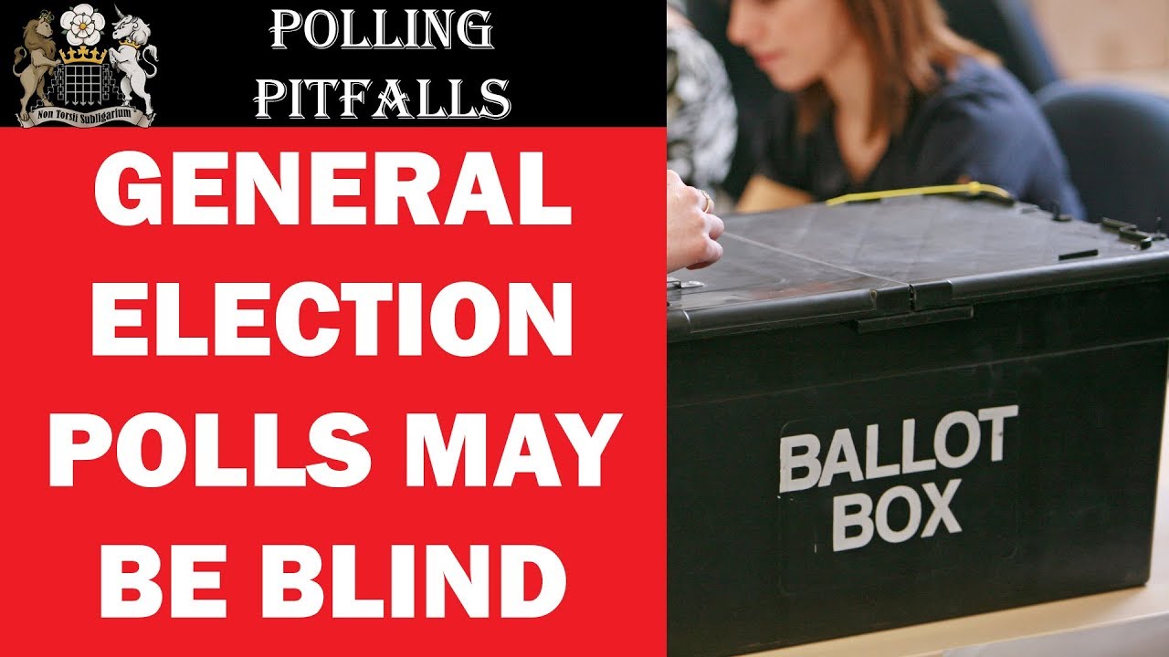 General Election May Break Polling Models