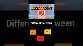 Day 3 | var vs let vs const in JavaScript 🔥 | JavaScript Explained  #javascript#js#short#shorts