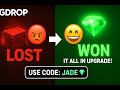 GGDrop: Lost in battles, won it all in upgrade! use code:jade