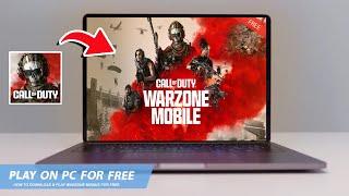 🔧WARZONE MOBILE: HOW TO DOWNLOAD & PLAY WARZONE MOBILE ON PC / LAPTOP FOR FREE🔥(2024)