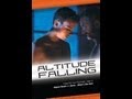 ALTITUDE FALLING Full Feature Film Official Site