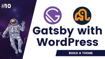 #10 Create Gatsby theme | From Scratch | Workspaces | Create a Gatsbyjs blog  | Gatsby WordPress