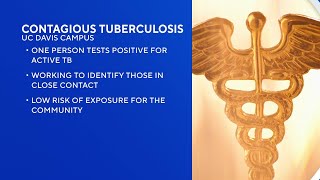 Person with contagious tuberculosis identified at UC Davis