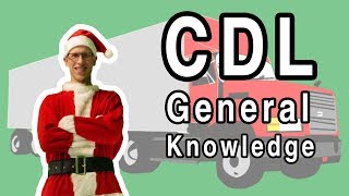 CDL General Knowledge  A Holiday Gift from Driving Academy