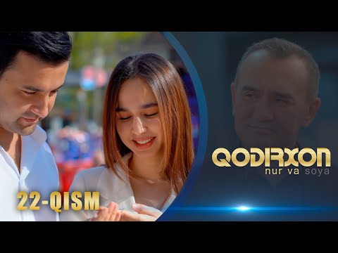 Qodirxon (nur va soya) | Қодирхон (нур ва соя) (22-QISM)