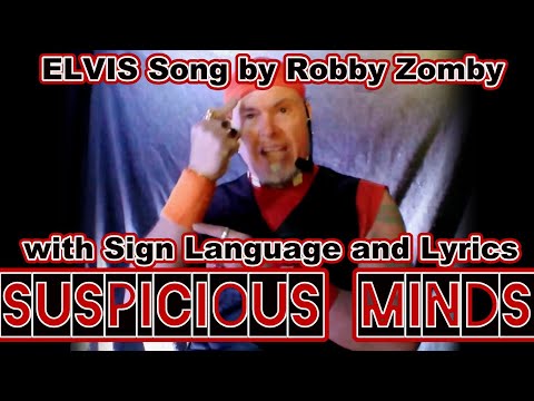 suspicious-minds---sign-language---lyrics