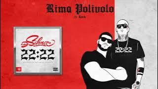 DJ.Silence ft. Rack - RIMA POLIVOLO (Official Audio)