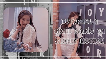 Tutorial 9 skill basic on alight motion ||#46