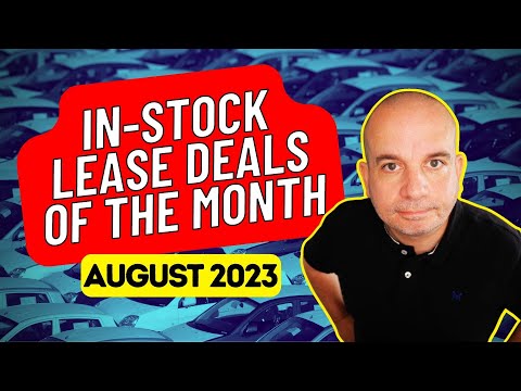 In-Stock CAR LEASE DEALS Of The Month | August 2023