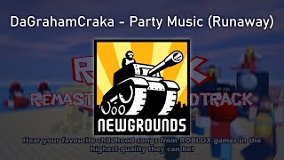 DaGrahamCraka - Party Music (Runaway)