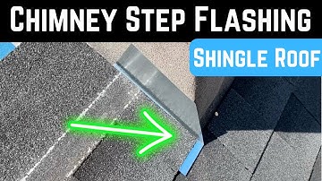 Shingle Roof   Chimney Step Flashing