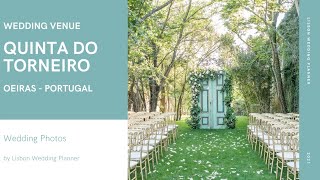 Quinta do Torneiro - Wedding Photos - by Lisbon Wedding Planner