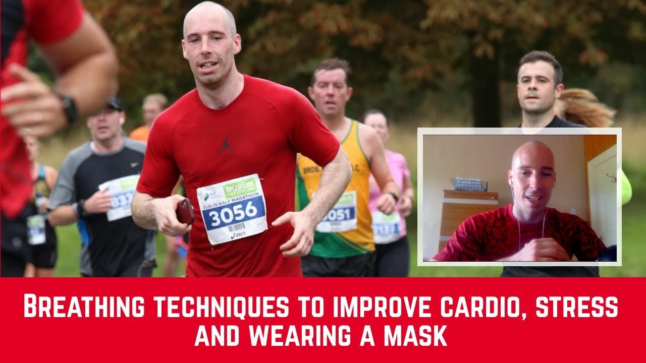 Breathing techniques to improve cardio, stress and wearing a mask YouTube