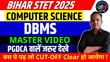 DBMS - Bihar STET Computer Science Class | Bihar STET Computer Free Classes | LK Sir