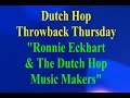 Dutch Hop Throwback Thursday - Ronnie Eckhart