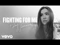 Riley Clemmons - Fighting For Me (Audio)