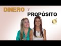 Cómo encontrar el PROPÓSITO de vida para GANAR DINERO | Diana Alvarez & Ximena Rubio