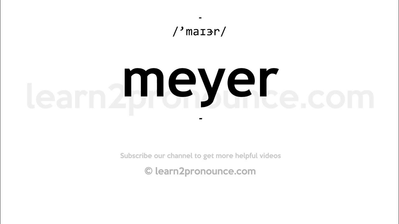 how-to-pronounce-meyer-english-pronunciation-youtube