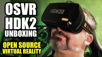 Razer’s OSVR HDK 2 Virtual Reality Headset - Unboxing