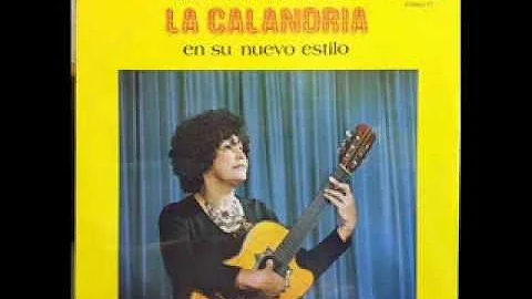 ERNESTINA REYES, "LA CALANDRIA"- LA PELUYA