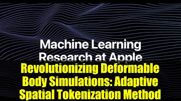 Revolutionizing Deformable Body Simulations: Adaptive Spatial Tokenization Method