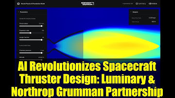 AI Revolutionizes Spacecraft Thruster Design: Luminary & Northrop Grumman Partnership